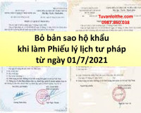 Bỏ bản sao hộ khẩu khi làm Phiếu lý lịch tư pháp từ ngày 01/7/2021